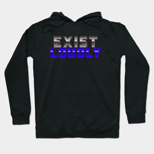 Exist Loudly - Blue Hoodie by Tracy Parke